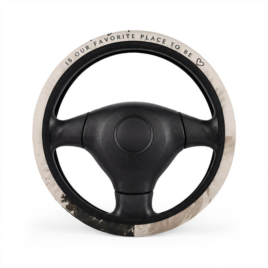 Custom Printed Steering Wheel Cover — Neutral Beige Photo-Print with "My Favorite Place To Be" Text