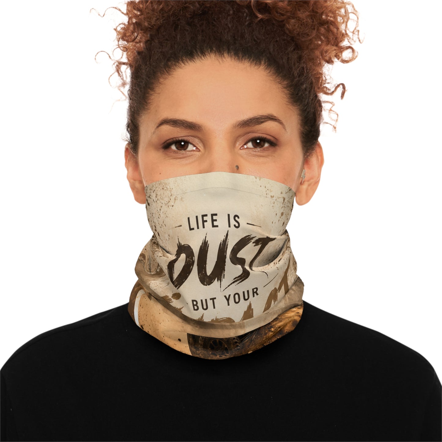 Custom Printed Dust & Impact Neck Gaiter — Motivational Off-Road Adventure Face Cover